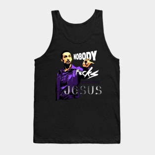 Nobody messes with jesus. Tank Top